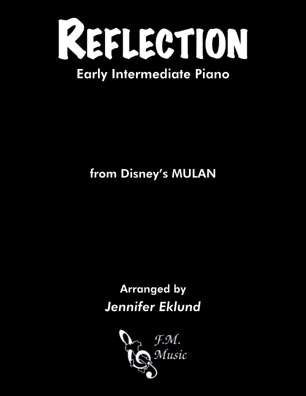 Reflection (from Mulan) (Early Intermediate Piano)